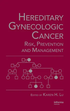 Lu |  Hereditary Gynecologic Cancer | Buch |  Sack Fachmedien