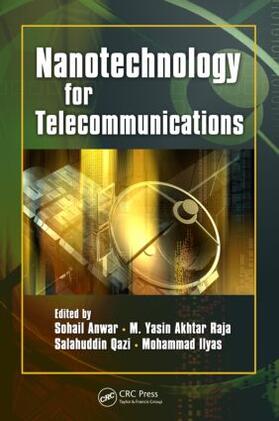 Anwar / Raja / Qazi |  Nanotechnology for Telecommunications | Buch |  Sack Fachmedien