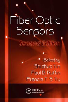 Yin / Ruffin / Yu | Fiber Optic Sensors | Buch | sack.de