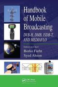 Furht / Ahson |  Handbook of Mobile Broadcasting | Buch |  Sack Fachmedien