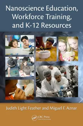 Light Feather / Aznar |  Nanoscience Education, Workforce Training, and K-12 Resources | Buch |  Sack Fachmedien