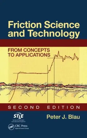 Blau | Friction Science and Technology | Buch | 978-1-4200-5404-0 | www.sack.de