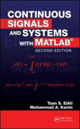 Elali / ElAli / Karim |  Continuous Signals and Systems with MATLAB | Buch |  Sack Fachmedien