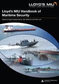 Herbert-Burns / Bateman / Lehr |  Lloyd's MIU Handbook of Maritime Security | Buch |  Sack Fachmedien