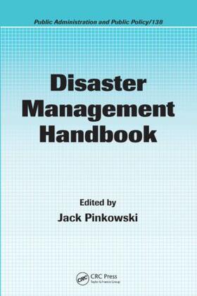 Pinkowski | Disaster Management Handbook | Buch | 978-1-4200-5862-8 | sack.de
