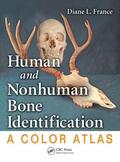 France |  Human and Nonhuman Bone Identification | Buch |  Sack Fachmedien