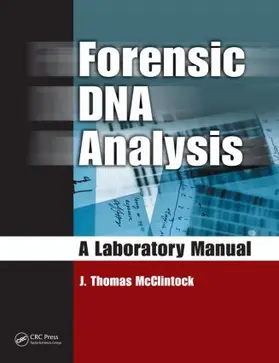 McClintock | Forensic DNA Analysis | Buch | 978-1-4200-6329-5 | www.sack.de