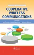 Zhang / Chen / Guizani |  Cooperative Wireless Communications | Buch |  Sack Fachmedien