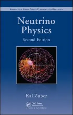 Zuber |  Neutrino Physics | Buch |  Sack Fachmedien