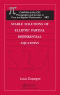 Dupaigne |  Stable Solutions of Elliptic Partial Differential Equations | Buch |  Sack Fachmedien