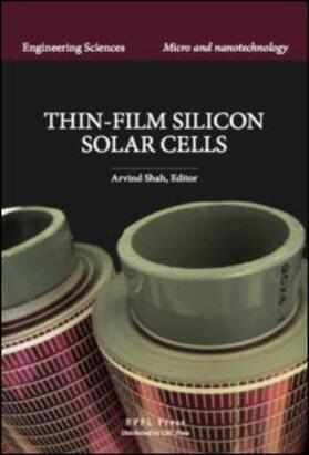 Shah | Thin-Film Silicon Solar Cells | Buch | 978-1-4200-6674-6 | sack.de