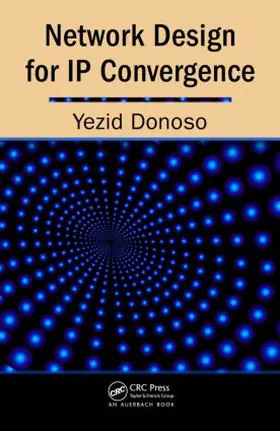 Donoso |  Network Design for IP Convergence | Buch |  Sack Fachmedien