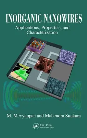 Meyyappan / Sunkara | Inorganic Nanowires | Buch | 978-1-4200-6782-8 | www.sack.de