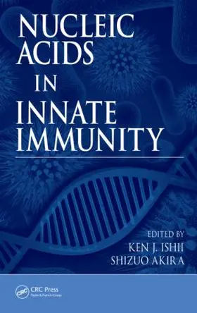 Ishii / Akira |  Nucleic Acids in Innate Immunity | Buch |  Sack Fachmedien
