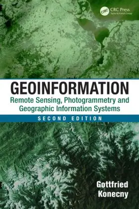Konecny | Geoinformation | Buch | 978-1-4200-6856-6 | www.sack.de