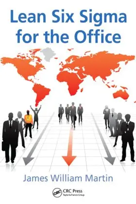 Martin | Lean Six Sigma for the Office | Buch | 978-1-4200-6879-5 | www.sack.de