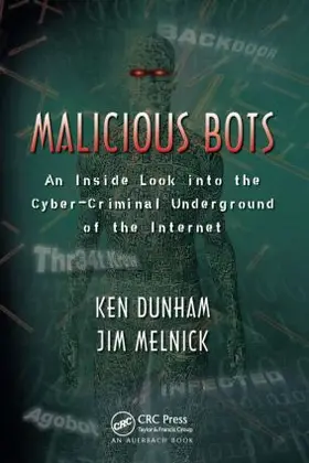 Dunham / Melnick |  Malicious Bots | Buch |  Sack Fachmedien
