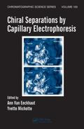 Van Eeckhaut / Michotte |  Chiral Separations by Capillary Electrophoresis | Buch |  Sack Fachmedien