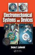 Lyshevski |  Electromechanical Systems and Devices | Buch |  Sack Fachmedien