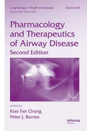 Chung / Barnes |  Pharmacology and Therapeutics of Airway Disease | Buch |  Sack Fachmedien