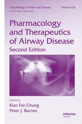 Chung / Barnes | Pharmacology and Therapeutics of Airway Disease | Buch | 978-1-4200-7000-2 | sack.de