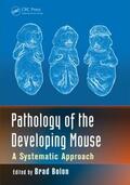 Bolon |  Pathology of the Developing Mouse | Buch |  Sack Fachmedien