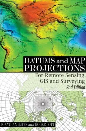 IIiffe / Lott |  Datums and Map Projections | Buch |  Sack Fachmedien