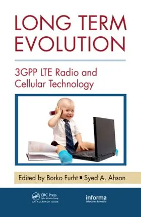 Furht / Ahson |  Long Term Evolution | Buch |  Sack Fachmedien
