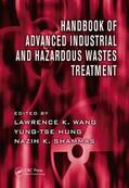 Wang / Hung / Shammas |  Handbook of Advanced Industrial and Hazardous Wastes Treatment | Buch |  Sack Fachmedien