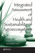 Gitau / Waltner-Toews |  Integrated Assessment of Health and Sustainability of Agroecosystems | Buch |  Sack Fachmedien
