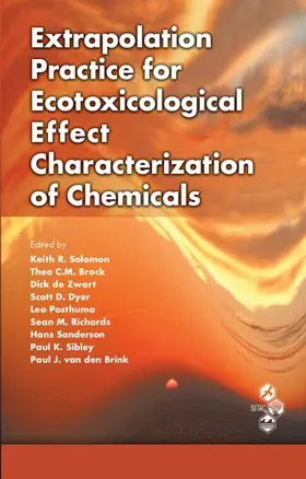 Solomon / Brock / De Zwart |  Extrapolation Practice for Ecotoxicological Effect Characterization of Chemicals | Buch |  Sack Fachmedien