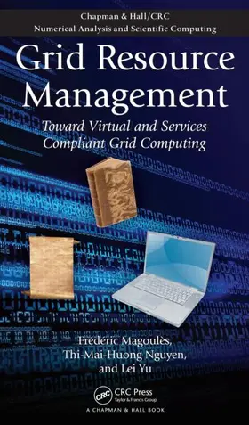 Magoules / Nguyen / Yu |  Grid Resource Management | Buch |  Sack Fachmedien