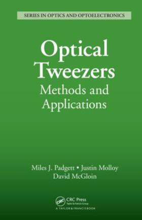 Padgett / Molloy / McGloin |  Optical Tweezers | Buch |  Sack Fachmedien