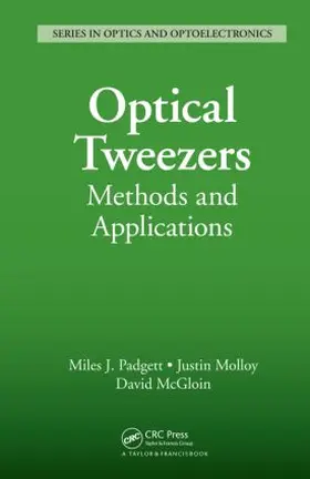 Padgett / Molloy / McGloin |  Optical Tweezers | Buch |  Sack Fachmedien