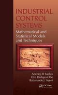Badiru / Ibidapo-Obe / Ayeni |  Industrial Control Systems | Buch |  Sack Fachmedien