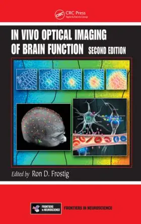 Frostig | In Vivo Optical Imaging of Brain Function | Buch | 978-1-4200-7684-4 | www.sack.de