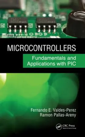 Valdes-Perez / Pallas-Areny | Microcontrollers | Buch | 978-1-4200-7767-4 | www.sack.de