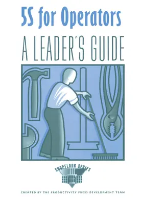 Productivity |  5S for Operators A Leader's | Buch |  Sack Fachmedien