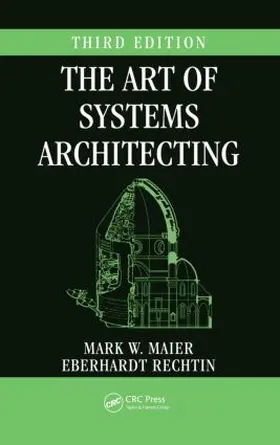 Maier / Rechtin |  The Art of Systems Architecting | Buch |  Sack Fachmedien