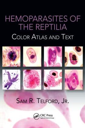 Telford, Jr. | Hemoparasites of the Reptilia | Buch | 978-1-4200-8040-7 | sack.de