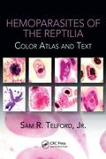 Telford, Jr. |  Hemoparasites of the Reptilia | Buch |  Sack Fachmedien