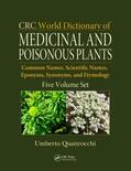 Quattrocchi |  CRC World Dictionary of Medicinal and Poisonous Plants | Buch |  Sack Fachmedien