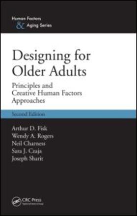 Fisk / Czaja / Rogers | Designing for Older Adults | Buch | 978-1-4200-8055-1 | sack.de