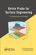 Subrahmanyam / Kumar |  The Kelvin Probe for Surface Engineering | Buch |  Sack Fachmedien