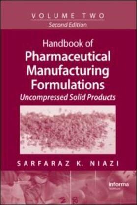 Niazi | Handbook of Pharmaceutical Manufacturing Formulations | Buch | 978-1-4200-8118-3 | sack.de