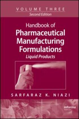 Niazi | Handbook of Pharmaceutical Manufacturing Formulations | Buch | 978-1-4200-8123-7 | sack.de