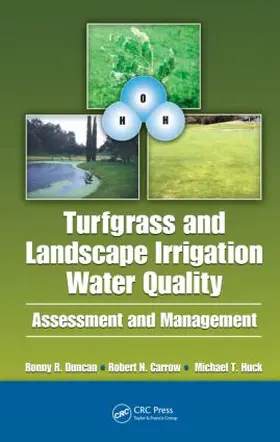 Carrow / Duncan / Huck |  Turfgrass and Landscape Irrigation Water Quality | Buch |  Sack Fachmedien