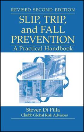 Di Pilla | Slip, Trip, and Fall Prevention | Buch | 978-1-4200-8234-0 | sack.de
