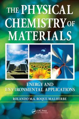 Roque-Malherbe |  The Physical Chemistry of Materials | Buch |  Sack Fachmedien