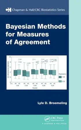 Broemeling | Bayesian Methods for Measures of Agreement | Buch | 978-1-4200-8341-5 | sack.de